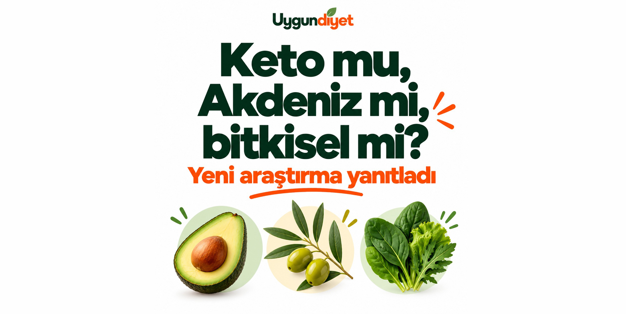 Keto mu, Akdeniz mi, bitkisel mi — hangisi daha etkili?